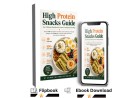 High Protein Snack Guide for Energy, Satiety, and Convenience