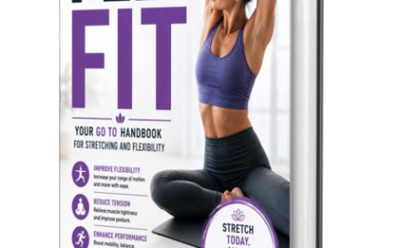 Stretching and Flexibility: Your Go-To Handbook for Better Mobility